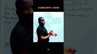 A LEVEL MATH - LOCUS