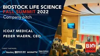 BioStock Life Science Fall Summit 2022 | Pitch: Icoat Medical
