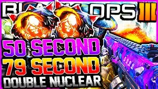 BLACK OPS 3: 50 SECOND & 79 SECOND DOUBLE NUCLEAR w/ 