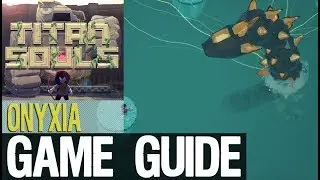 How to Find and Beat Onyxia - Titan Souls Guide
