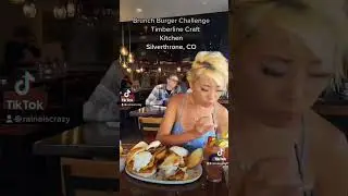 Brunch Burger Challenge at Timberline Craft Kitchen in Silverthrone, CO!! #rainaiscrazy
