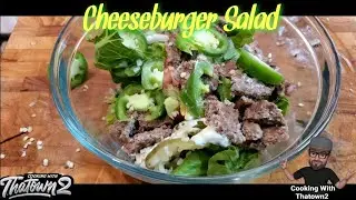 Cheeseburger Salad |  Keto at McDonalds | Fast Food | Low Carb | Cooking With Thatown2