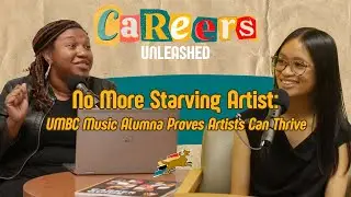 No More Starving Artist | UMBC Music Alumna Proves Artists Can Thrive | Ep 17