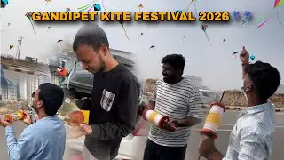 GANDIPET KITE FESTIVAL 2026🪁🪁🧵 | Kite Vlog 2026 | Fun with Friends🔥🔥