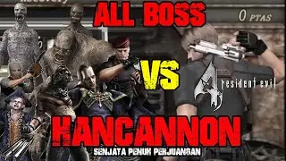 KEKUATAN HANCANNON VS ALL BOSS | Resident evil 4 | Just Artup