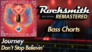 Journey - Don't Stop Believing | Rocksmith® 2014 Edition | Bass Chart