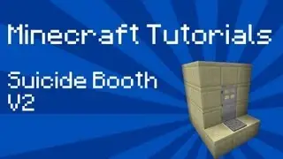 Minecraft Tutorial: Killing Booth - Version 2