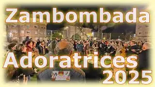 Zambombada Adoratrices 2025