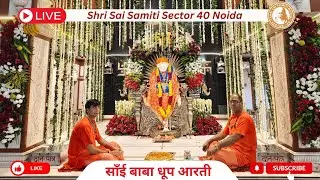 Sai Baba Dhoop Aarti Darshan is live!