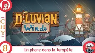#08. DILUVIAN WINDS - Chapitre 4 [FR]