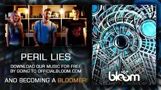 SONG OF THE WEEK: Bloom - Peril Lies