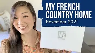 My French Country Home Box | Chalet Living | November 2021