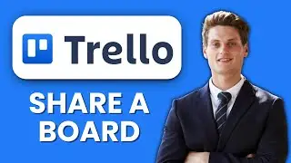 NEW! How to Share Trello Board (2025) 📋 | Collaborate with Teams & Manage Projects Easily