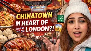 А вы знали, что в Лондоне есть китайский квартал? 🇬🇧🐉 | Гастрономический тур и удивительные откры...