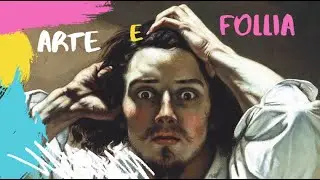 Arte e follia