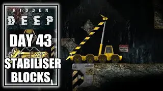 Hidden Deep &ndash; Day 43: BT-6 Reactor Needs Stabiliser Blocks