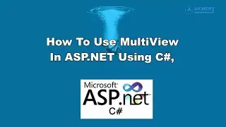 Multiview control in asp.net | How To Use MultiView In ASP.NET Using C#