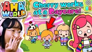 Aha World - Cherry Works at a BABY DAYCARE!!!