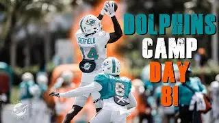 Miami Dolphins 2022 Training Camp Day 8!