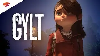 Google Stadia - GYLT - Walkthrough Part Five - (Stadia Exclusive)