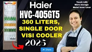 Haier Brand 360 LTR Visi Cooler Is The MOST RELIABLE Option For 2025