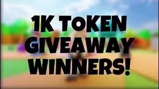 1K TOKEN GIVEAWAY WINNERS! (ROBLOX Clicker Simulator)