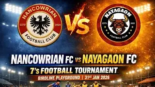 7S night football tournament NANCOWRIAN FC V/S NAYAGAON FC, AT BIRDLINE PLAY 31.1.2026