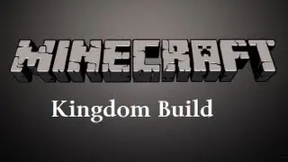 Minecraft Kingdom Build: Part 3
