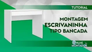Como Montar Escrivaninha de Computador | Tipo Bancada