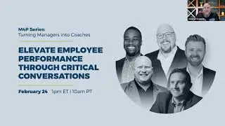 Manage 4 Performance Workshop: Elevate Employee Performance Through Critical Conversations