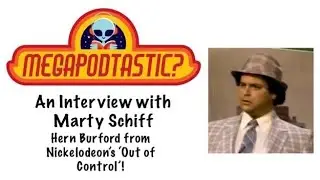 An Interview with Marty Schiff from Nickelodeon's 'Out of Control'!