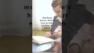 Flexible Income for Busy Moms