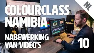 Colourclass Namibia: Aflevering 10 – Tips voor de post-production van videowerk