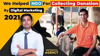 We Helped NGO for collecting Donation by Online Marketing |  Digital Marketing for NGO 2021