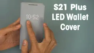 Galaxy S21 Plus Official LED Wallet Cover Case First Look & Hands On