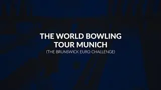 World Bowling Tour Munich (The Brunswick Euro Challenge)