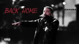 Eminem   Back Home 2021