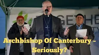 Archbishop of Canterbury &ndash; Seriously?