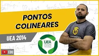 UEA 2014 | PONTOS COLINEARES
