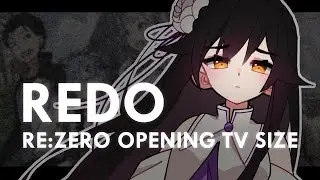 【Lin】RE:Zero OPENING 1 ⋆ Redo TV SIZE【Cover en espa&ntilde;ol】