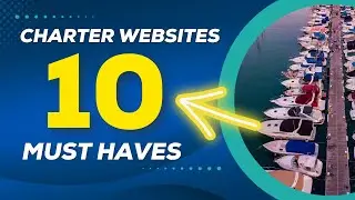 Yacht Charter 10 Must Have Website Features!