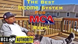 MCA Authority Income System |2017 Review|