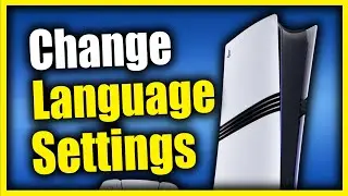 How to Change the LANGUAGE on your PS5 Pro (English, Spanish, French)