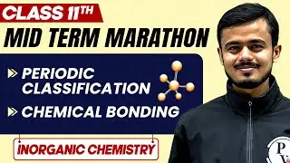 Complete CBSE Inorganic Chemistry - Class 11th | MID Term in One Shot | Marathon Series 🔥