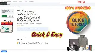 Обработка ETL в Google Cloud с использованием Dataflow и BigQuery (Python) || GSP290 | #qwiklabs ...