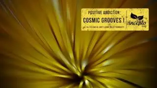 Positive Addiction - All Systems Go (Original Mix) [Incepto Deep]