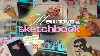 SKETCHBOOK NOVO + CONVERSAS ~ arte, pintura, art journal, colagens - GABRIELLY BATISTA 