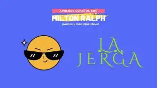 Episodio #124 La Jerga de los Bichos