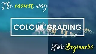 Beginner's guide to colour grading-Do it with your own photoshop LUTs