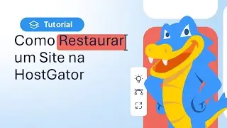 Como restaurar um site na HostGator
